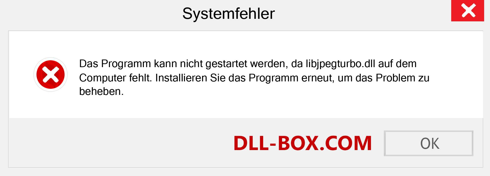 libjpegturbo.dll-Datei fehlt?. Download für Windows 7, 8, 10 - Fix libjpegturbo dll Missing Error unter Windows, Fotos, Bildern